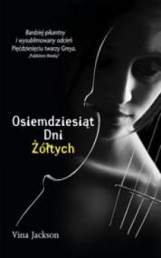 Osiemdziesiąt Dni Żółtych